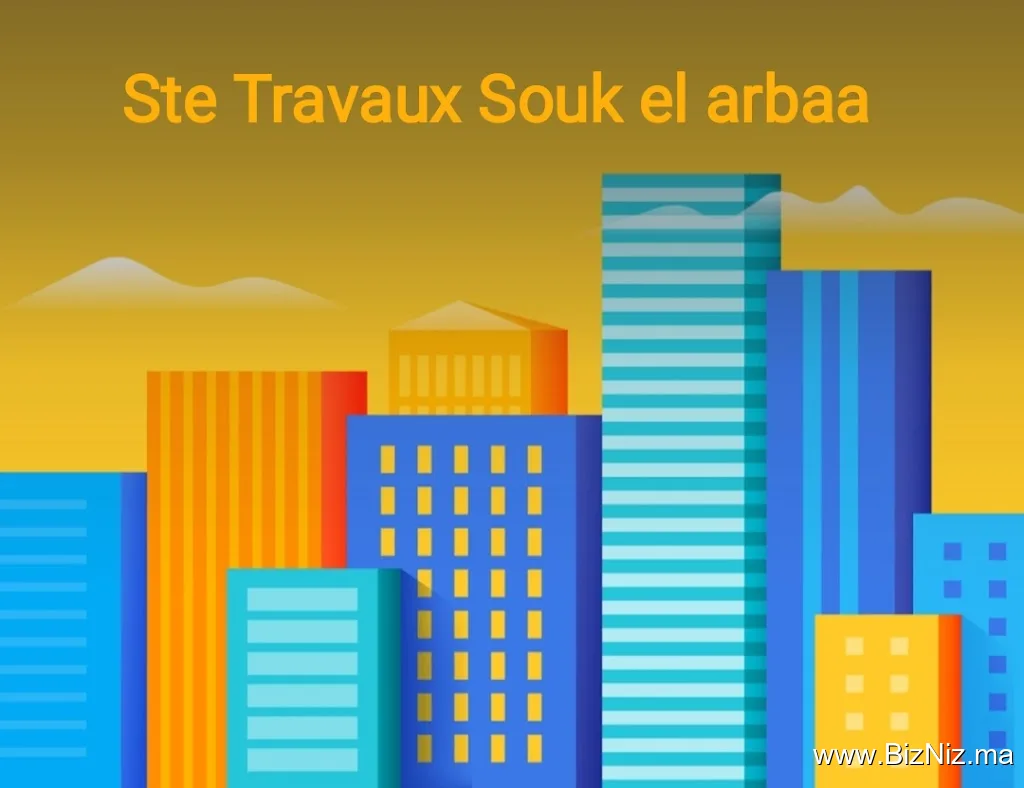 Ste Travaux Souk el arbaa Sarlau