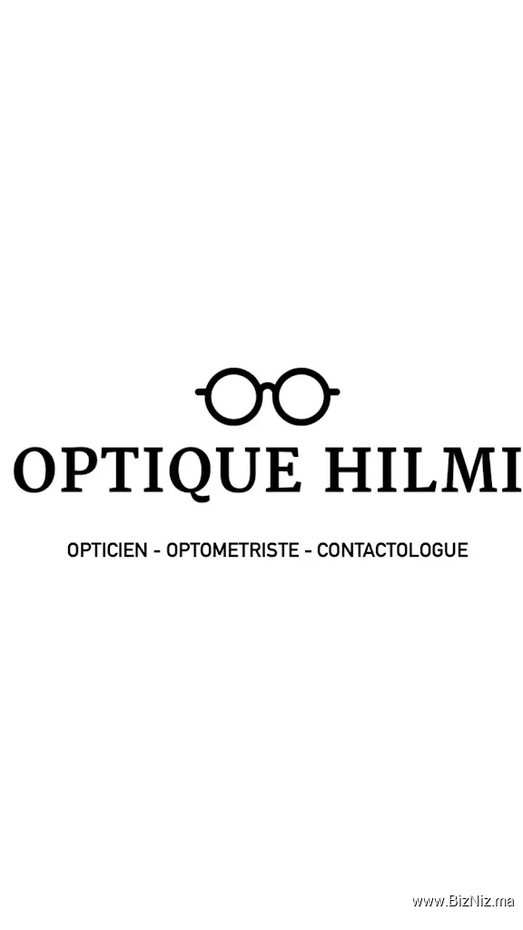Optique Hilmi : Opticien, Optométriste & Contactologue